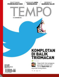 Image of TEMPO edisi 4229. Komplotan di Balik Triomacan