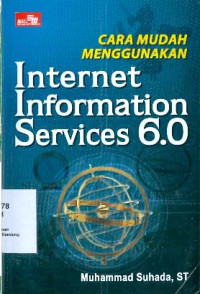 Image of Cara Mudah Menggunakan Internet Information Services 6.0