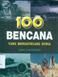 Image of 100 Bencana Yang Mengguncang  Dunia (100 Disasters That Shok The World)Disasters That Shook The World)