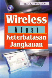 Image of Wireless Atasi Keterbatasan Jangkauan