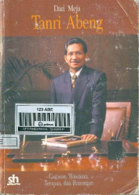Image of Dari Meja Tanri Abeng Gagasan, Wawasan, Terapan, dan Renungan