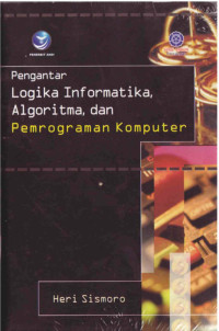 Image of Pengantar Logika Informatika, Algoritma, dan Pemrograman Komputer
