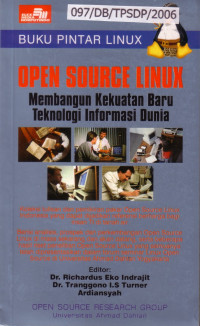 Image of Buku Pintar Linux Open Source Linux: Membangun Kekuatan Baru Teknologi Informasi Dunia