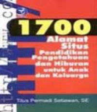 Image of 1700 Alamat Situs: Pendidikan, Pengetahuan, dan Hiburan Untuk Anak & Keluarga