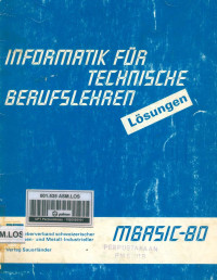 Image of Informatik Fur Tecnische Berufslehren Mbasic-80 Losungen