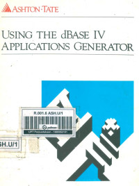 Image of Using The dBase IV Applications Generator
