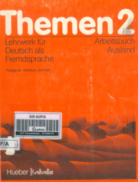 Image of Themen 2 : Lehrwerk Fur Deutsch Als Fremdsprache Arbeitsbuch Ausland