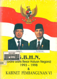 Image of GBHN (Garis-garis Besar Haluan Negara) 1993-1998 Dan Kabinet Pembangunan VI