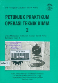 Image of Petunjuk Praktikum Operasi Teknik Kimia 2