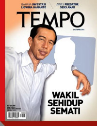 Image of TEMPO edisi 4259. Wakil Sehidup Semati
