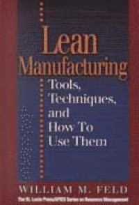 Image of Lean Manufacturing: Tools, Techniques, And How To Use Them