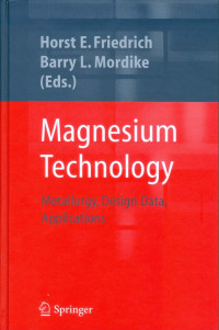 Image of Magnesium Technology: Metallurgy, Design Data, Applications