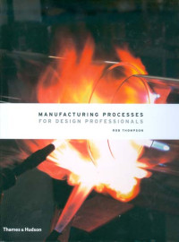 Image of Manufacturing Processes for Design Professionals