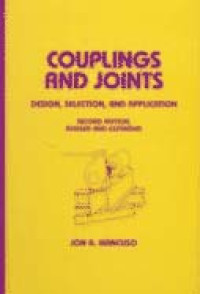 Image of Couplings And Joints: Design, Selection And Application 2ed