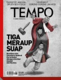 Image of TEMPO edisi 4247. Tiga Meraup Suap
