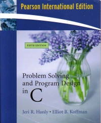 Image of Problem Solving and Program Design in C 5ed