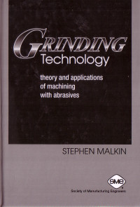 Image of Grinding Technology: Theory and Applications of Machining with Abrasives