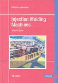 Image of Injection Molding Machines: A User's Guide
