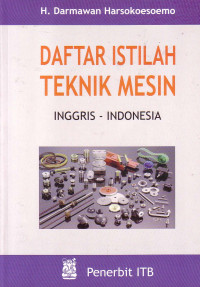 Image of Daftar Istilah Teknik Mesin Inggris-Indonesia