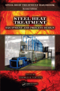 Image of Steel Heat Treatment Handbook. Equipment and Process Design 2ed