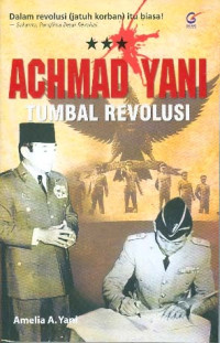 Image of Achmad Yani Tumbal Revolusi