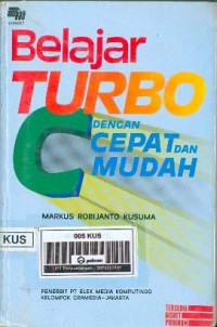 Image of Belajar Turbo C Dengan Cepat Dan Mudah