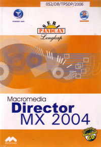 Image of Seri Panduan Lengkap: Macromedia Director MX 2004
