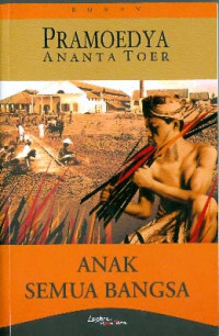 Image of Anak Semua Bangsa