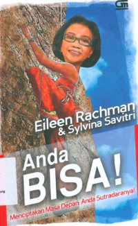 Image of Anda Bisa Menciptakan Masa Depan: Anda Sutradaranya!