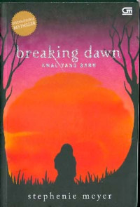 Image of Breaking Dawn: Awal Yang Baru