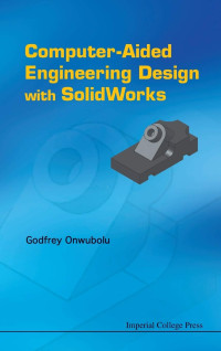 Image of Computer Aided Engineering Design With Solidworks