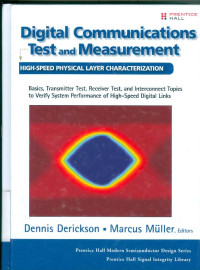 Image of Digital Communications Test and Measurement : High Speed Physical Layer Characterization
