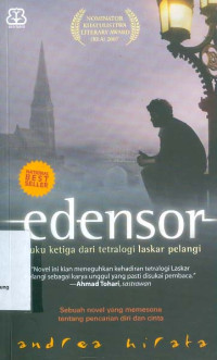 Image of Edensor: Buku Ketiga Dari Tetralogi Lasakar Pelangi