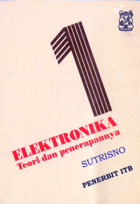 Image of Elektronika: Teori dan Penerapannya Jilid 1