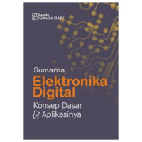 Image of Elektronika Digital: Konsep Dasar & Aplikasinya