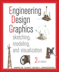 Image of Engineering Design Graphics sketching, modeling, and visualization 2 edition