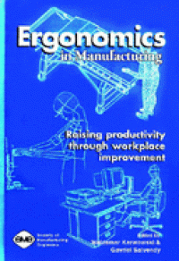 Image of Ergonomics in Manufacturing: Raising Productivity Through Workplace Improvement