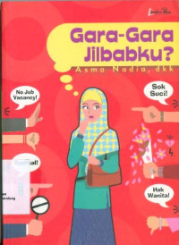 Image of Gara-gara Jilbabku?