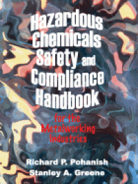 Image of Hazardous Chemicals Safety and Compliance Handbook for The Metal Working Industries