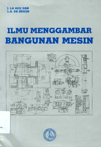 Image of Ilmu Menggambar Bangunan Mesin