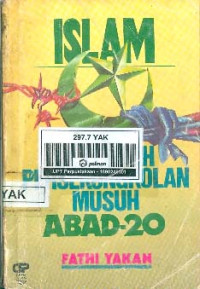 Image of Islam Ditengah Persekongkolan Musuh Abad-20