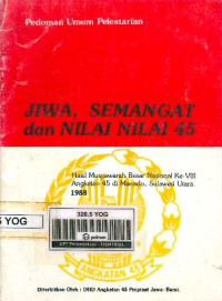 Image of Jiwa, Semangat Dan Nilai-Nilai `45