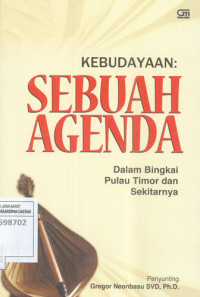 Image of Kebudayaan: Sebuah Agenda Dalam Bingkai Pulau Timor dan Sekitarnya