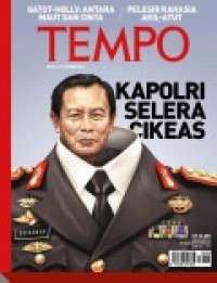 Image of TEMPO edisi 4234. Kapolri Selera Cikeas