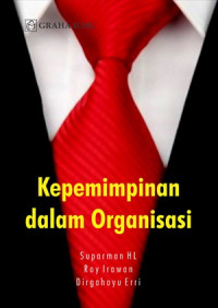 Image of Kepemimpinan dalam Organisasi