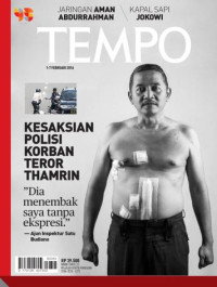 Image of TEMPO edisi 4353. Kesaksian Polisi Korban Teror Thamrin