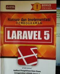 Image of Konsep dan Implementasi Pemrograman LARAVEL 5 edisi 2019