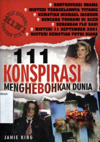 Image of 111 Konspirasi Menghebohkan Dunia