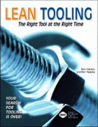 Image of Lean Tooling: The Right Tool at the Right Time