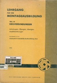 Image of Lehrgang Fur Die Montageausbildung Teil IV Keilverbindungen